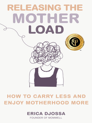 cover image of Releasing the Mother Load